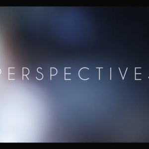 Teaser « PERSPECTIVES » Interview 4K